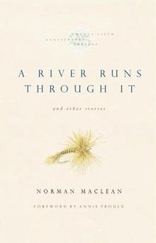 A River Runs Through It and Other Stories