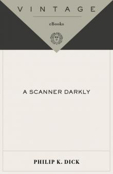 A Scanner Darkly