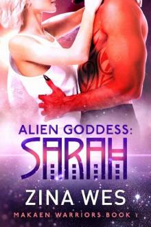 Alien Goddess- Sarah