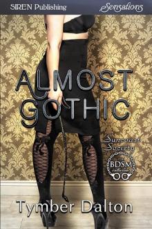 Almost Gothic