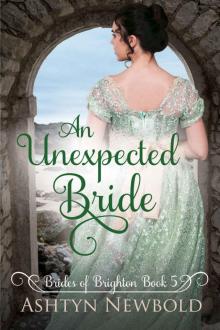 An Unexpected Bride: A Regency Romance (Brides of Brighton Book 5)