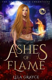 Ashes of Flame: The Dragon Mafia Chronicles