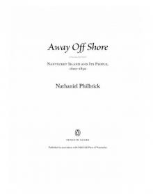 Away Off Shore: Nantucket Island and Its People, 1602-1890