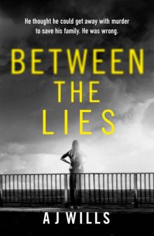 Between the Lies