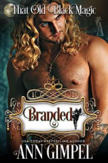 Branded: That Old Black Magic Romance (Heart's Desired Mate)