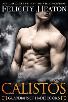 Calistos (Guardians of Hades Romance Series Book 5)