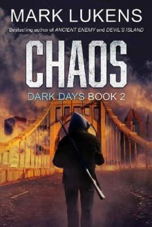 Dark Days (Book 2): Chaos