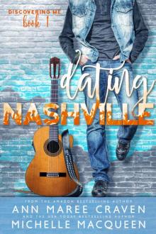 Dating Nashville: A sweet M/M romance. (Discovering Me Book 1)