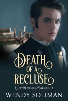Death of a Recluse (Riley Rochester Investigates Book 6)