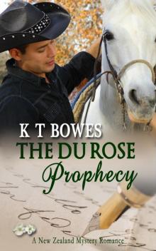 Du Rose Prophecy