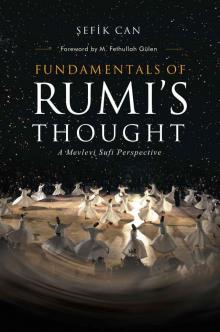 Fundamentals Of Rumis Thought