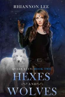 Hexes and Wolves