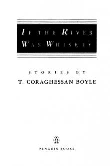 If the River Was Whiskey: Stories