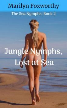 Jungle Nymphs, Lost at Sea