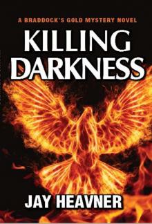 Killing Darkness