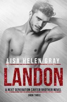Landon (A Next Generation Carter Brother Novel Book 3)