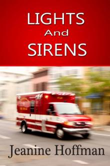 Lights & Sirens