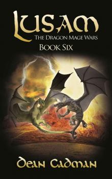 Lusam: The Dragon Mage Wars Book Six