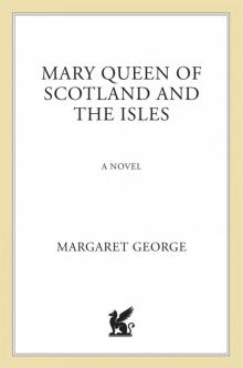 Mary Queen of Scotland and the Isles