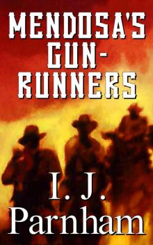 Mendosa's Gun-runners