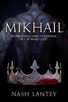 Mikhail (Immortal Duology Book 1)