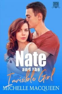 Nate and the Invisible Girl (Gulf City High Book 4)