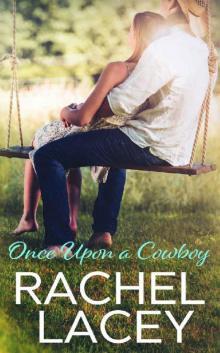 Once Upon a Cowboy (Almost Royal Book 2)