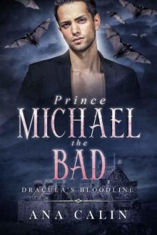 Prince Michael the Bad