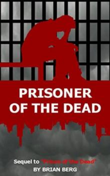 Prisoner of the Dead