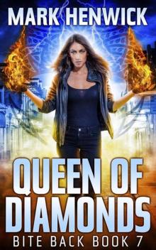 Queen of Diamonds: An Amber Farrell Novel (Bite Back Book 7)