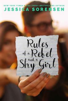 Rules of a Rebel and a Shy Girl