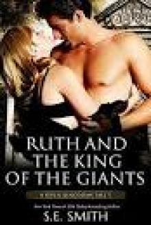 Ruth and the King of the Giants: A Seven Kingdoms Tale 5 (The Seven Kingdoms)
