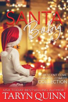 Santa Baby: A Crescent Cove Romantic Comedy Collection