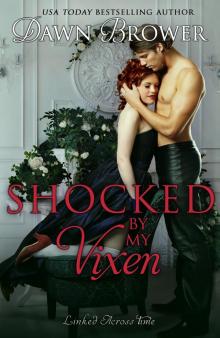 Shocked by My Vixen: Linked Across Time Book 14