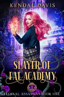 Slayer of Fae Academy