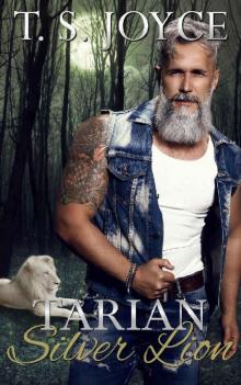 Tarian Silver Lion (New Tarian Pride Book 2)