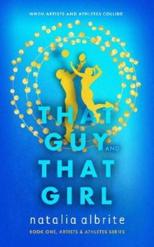 That Guy and That Girl: When Artists and Athletes Collide