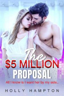 The 5 Million Proposal