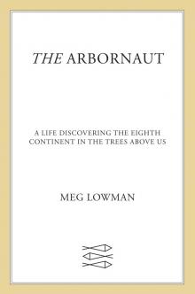 The Arbornaut