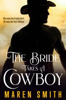 The Bride Takes A Cowboy