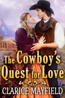 The Cowboy's Quest for Love