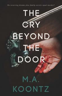 The Cry Beyond the Door