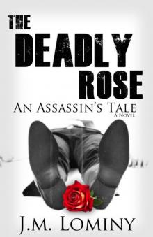 The Deadly Rose