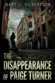 The Disappearance of Paige Turner: A Novella