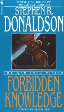 The Gap Into Vision: Forbidden Knowledge