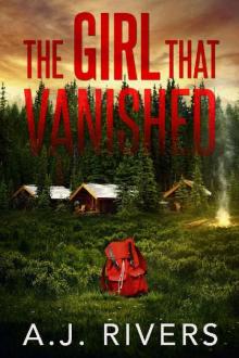 The Girl That Vanished (Emma Griffin FBI Mystery Book Book 2)