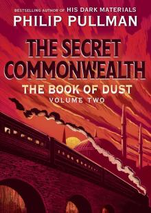 The Secret Commonwealth (Book of Dust, Volume 2)