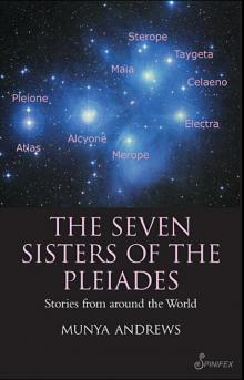 The Seven Sisters of the Pleiades