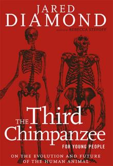 The Third Chimpanzee: The Evolution and Future of the Human Animal