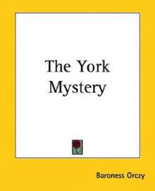 The York Mystery